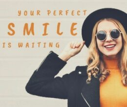 Your Perfect Smile!
